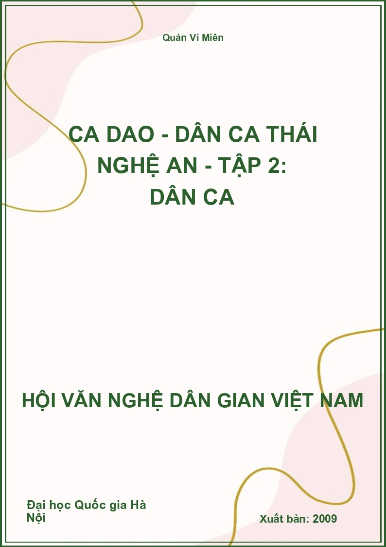 Ca Dao - Dân Ca Thái Nghệ An - Tập 2: Dân Ca