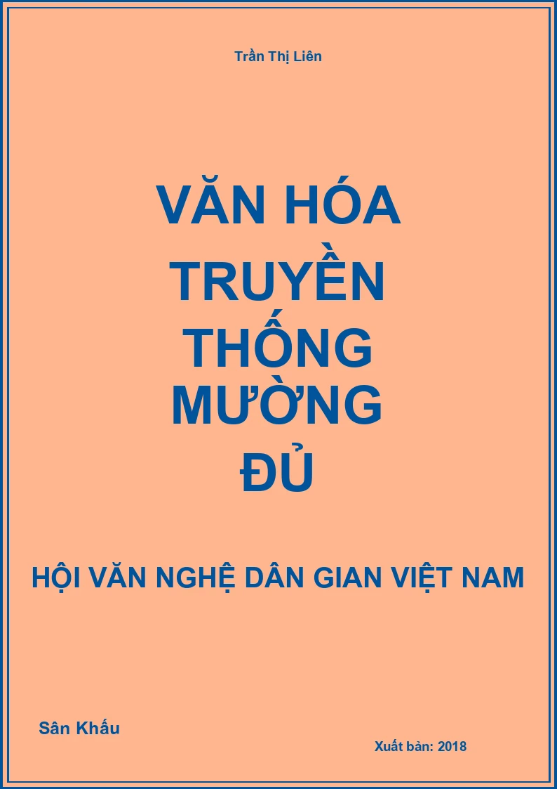 Văn Hóa Truyền Thống Mường Đủ