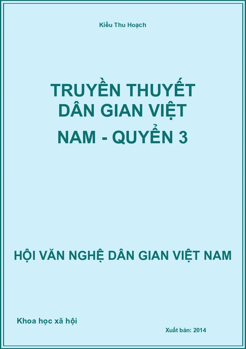 Truyền Thuyết Dân Gian Việt Nam - Quyển 3