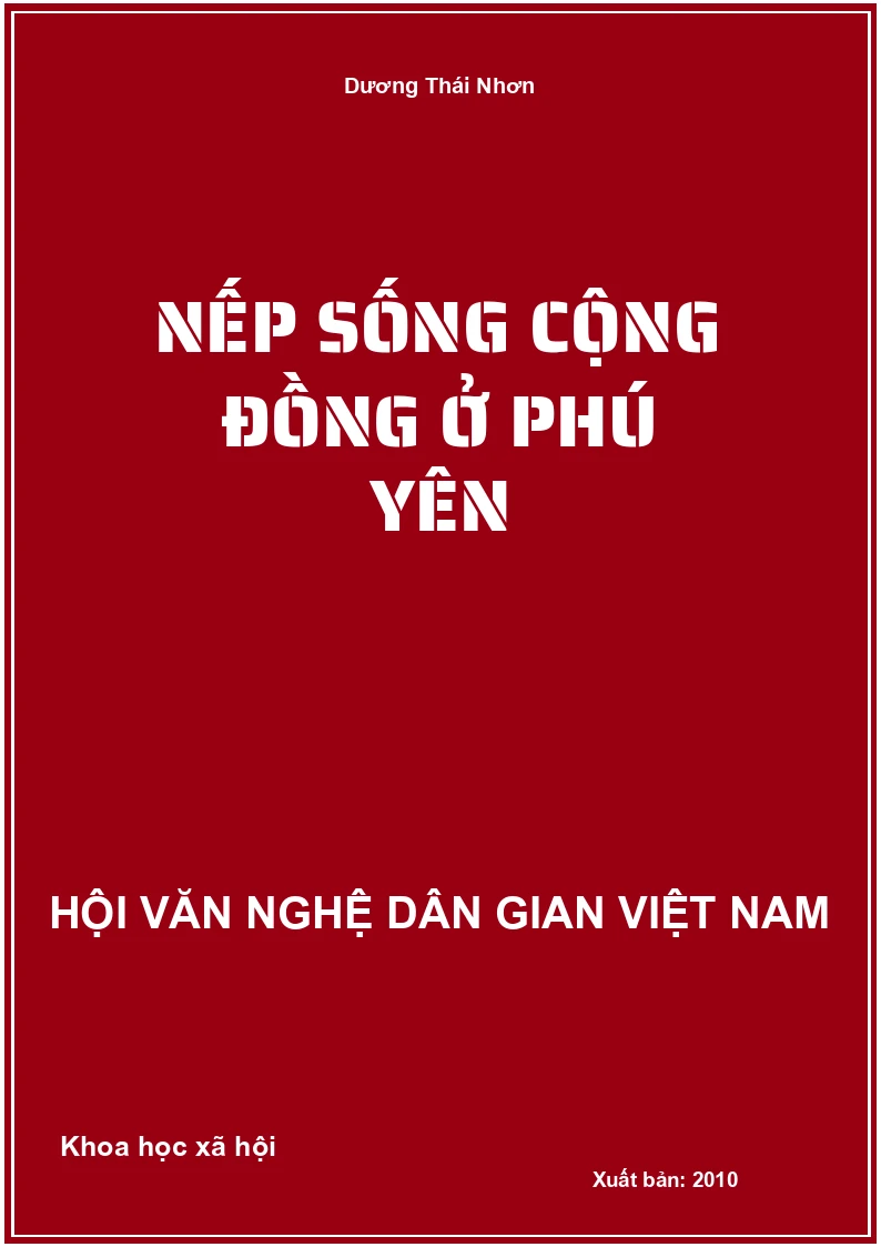 Nếp Sống Cộng Đồng Ở Phú Yên