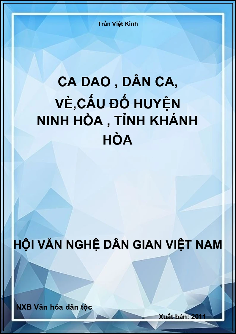 Ca Dao , Dân Ca, Vè,Cấu Đố Huyện Ninh Hòa , Tỉnh Khánh Hòa