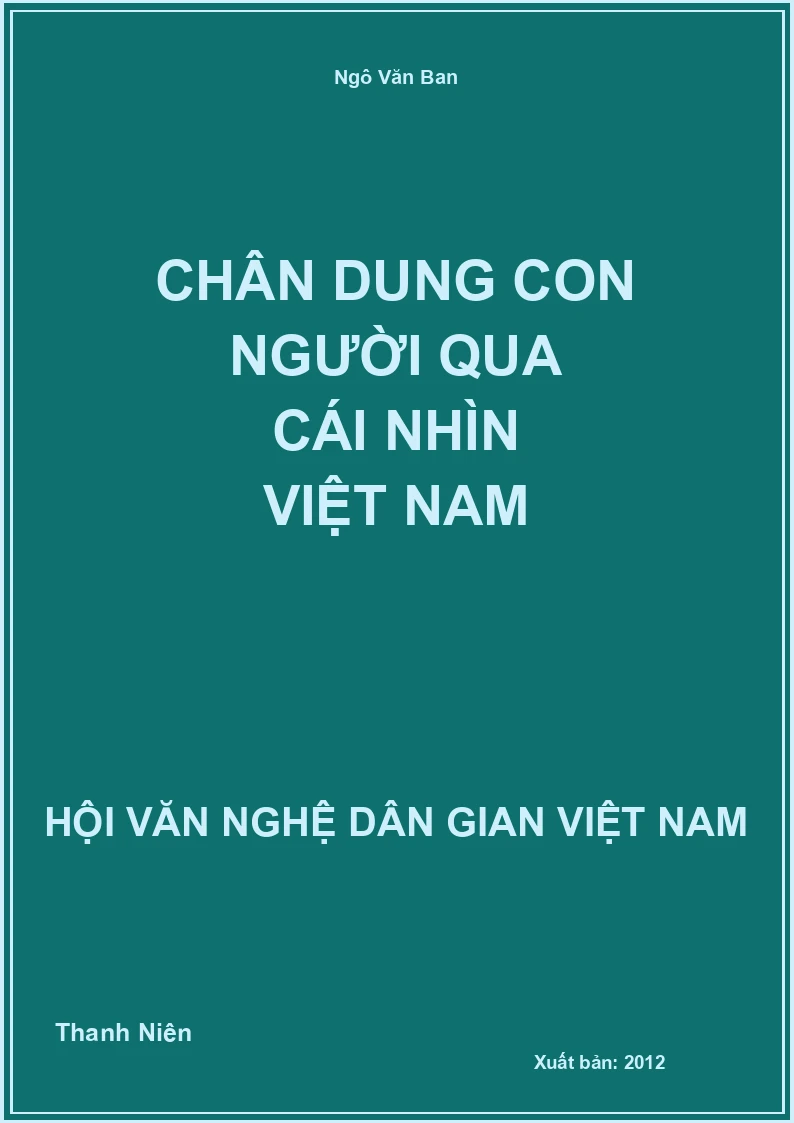 Chân Dung Con Người Qua Cái Nhìn Việt Nam