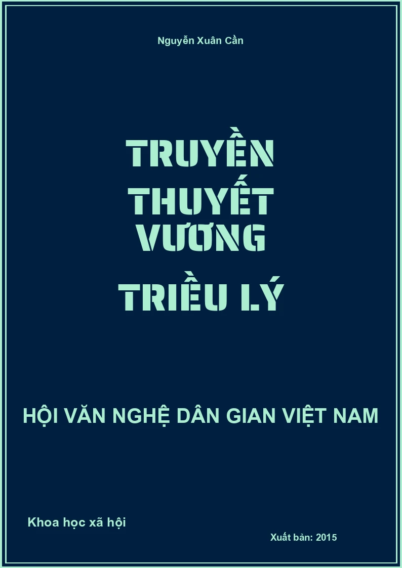 Truyền Thuyết Vương Triều Lý