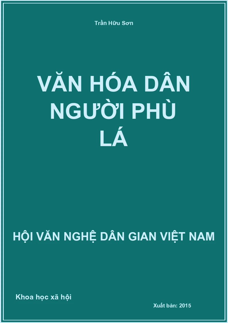 Văn Hóa Dân Người Phù Lá