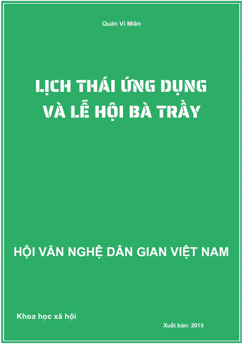 Lịch Thái Ứng Dụng Và Lễ Hội Bà Trầy