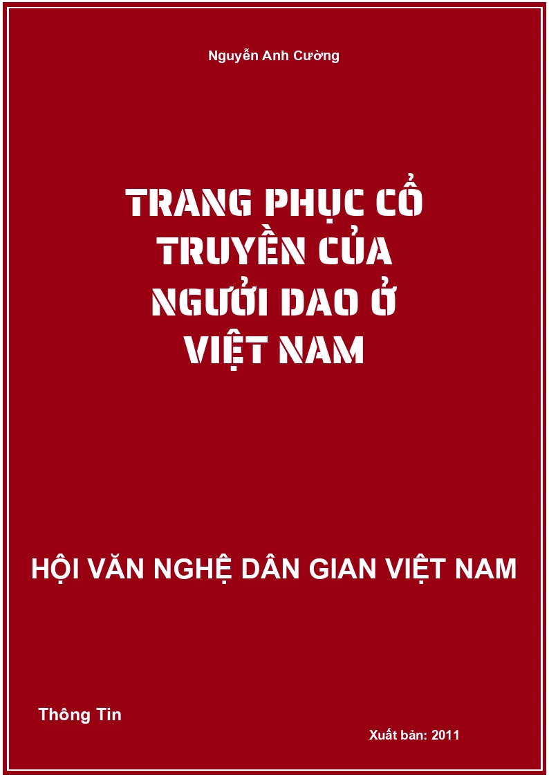 Trang Phục Cổ Truyền Của Ngưởi Dao Ở Việt Nam