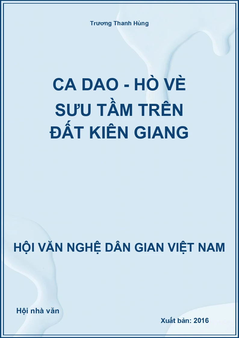 Ca Dao - Hò Vè Sưu Tầm Trên Đất Kiên Giang