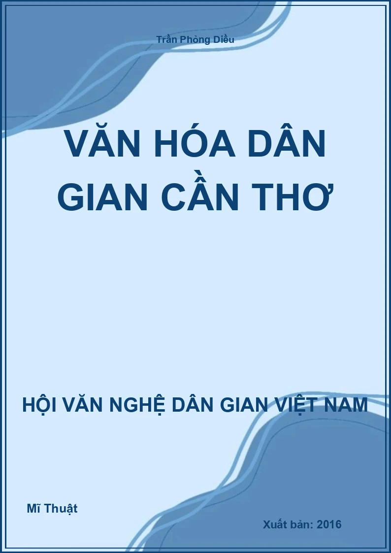 Văn Hóa Dân Gian Cần Thơ