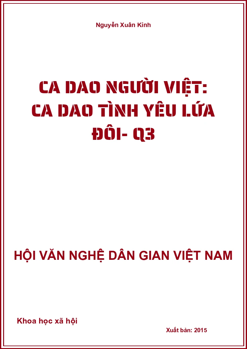 Ca Dao Người Việt: Ca Dao Tình Yêu Lứa Đôi- Q3