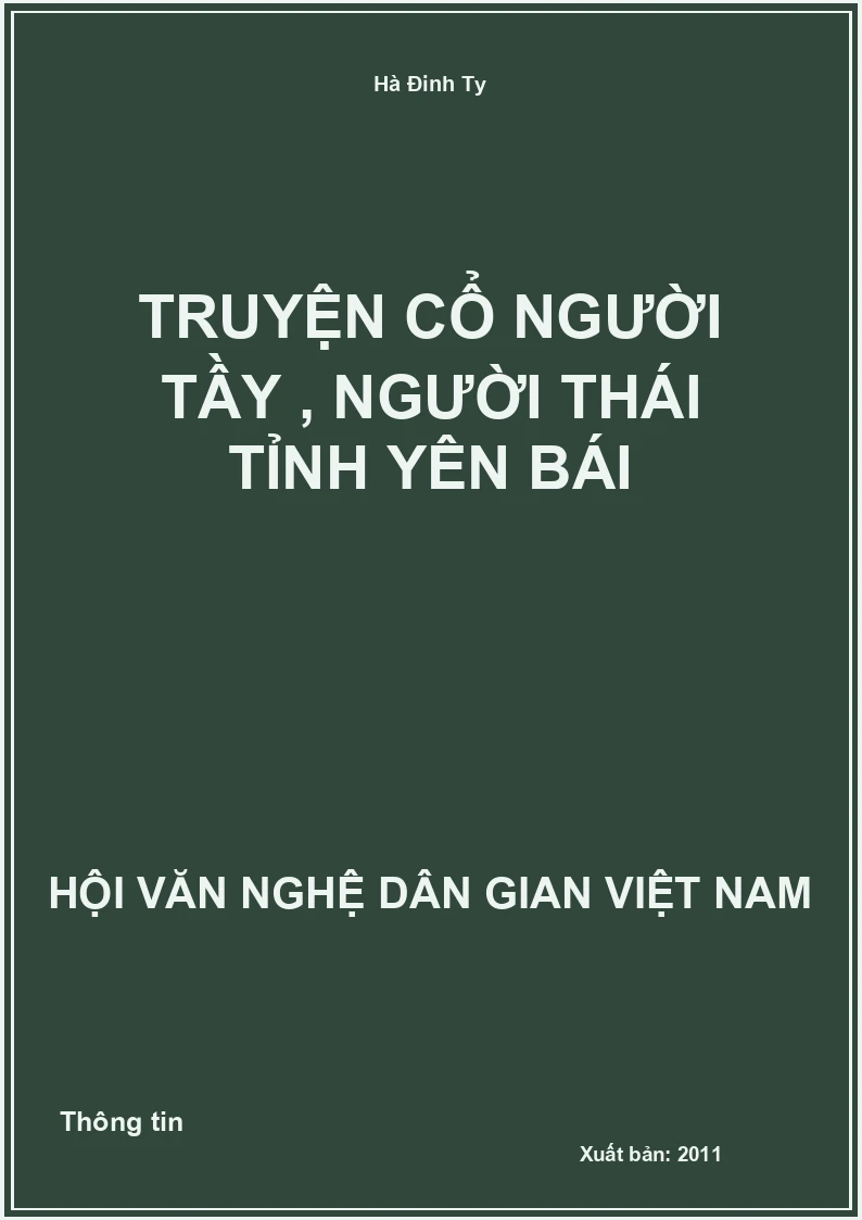 Truyện Cổ Người Tầy , Người Thái Tỉnh Yên Bái