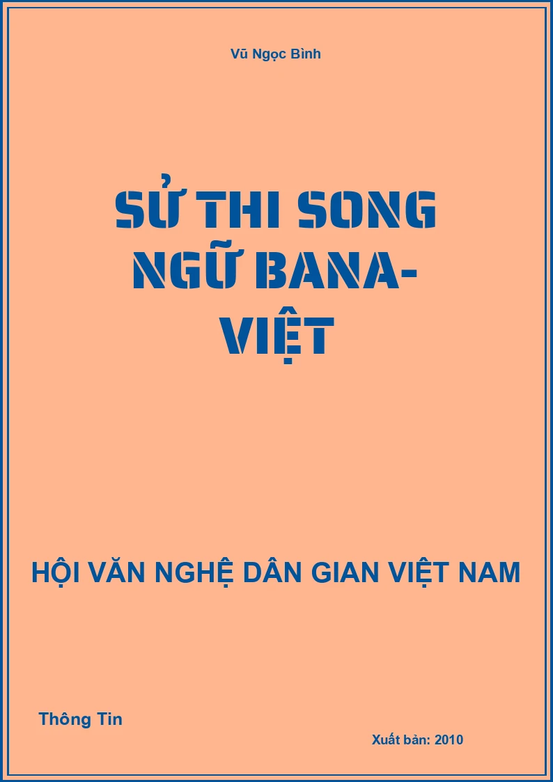 Sử Thi Song Ngữ Bana- Việt