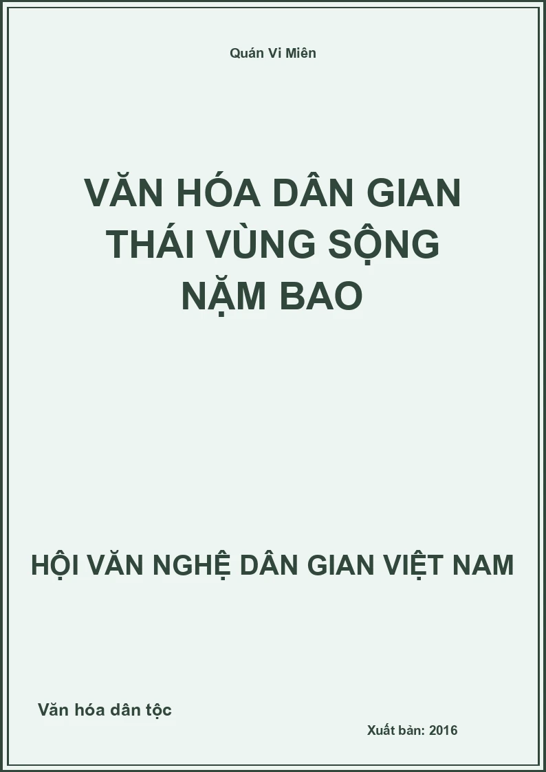 Văn Hóa Dân Gian Thái Vùng Sộng Nặm Bao