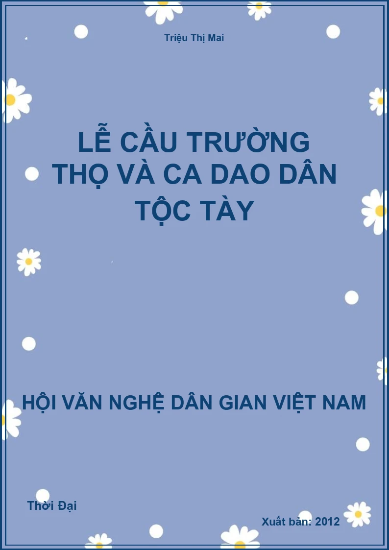 Lễ Cầu Trường Thọ Và Ca Dao Dân Tộc Tày