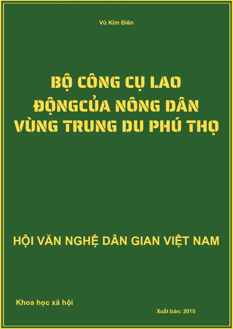 Bộ Công Cụ Lao Độngcủa Nông Dân Vùng Trung Du Phú Thọ