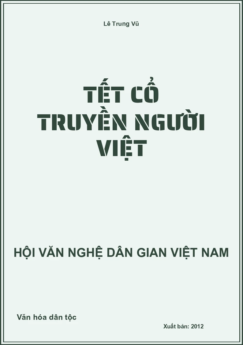 Tết Cổ Truyền Người Việt