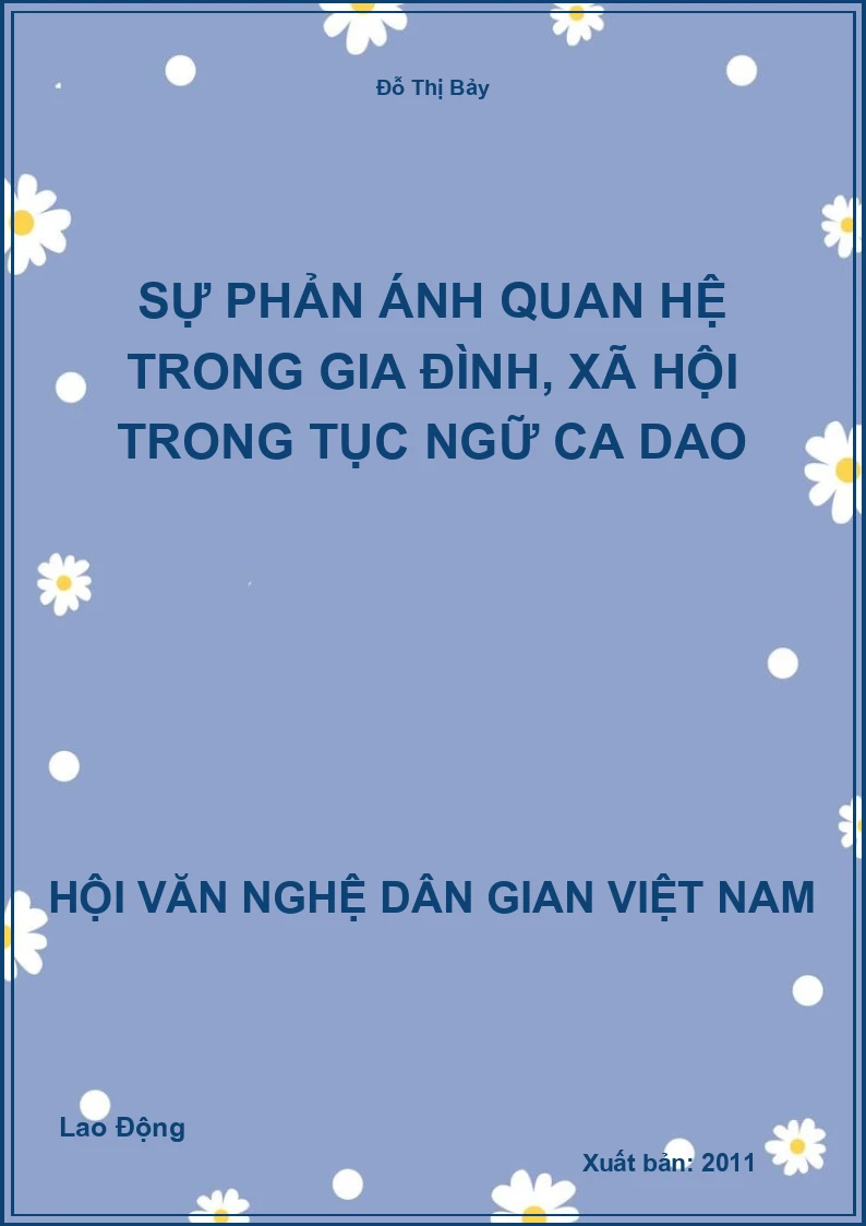 Sự Phản Ánh Quan Hệ Trong Gia Đình, Xã Hội Trong Tục Ngữ Ca Dao