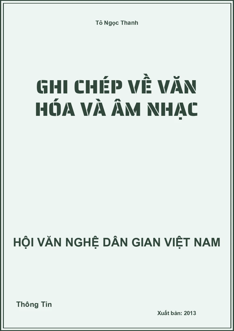 Ghi Chép Về Văn Hóa Và Âm Nhạc