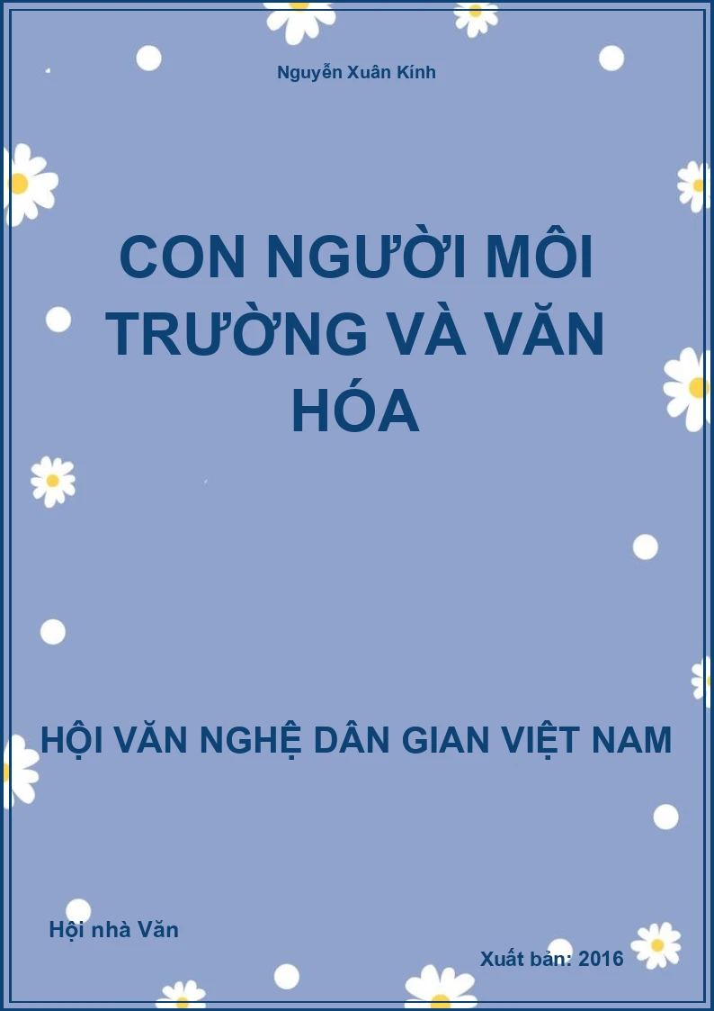 Con Người Môi Trường Và Văn Hóa