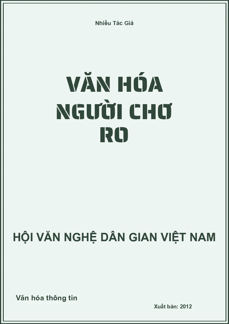 Văn Hóa Người Chơ Ro