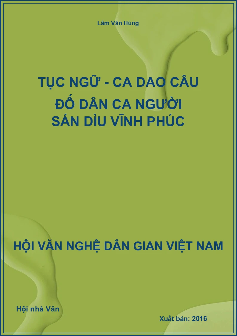 Tục Ngữ - Ca Dao Câu Đố Dân Ca Người Sán Dìu Vĩnh Phúc