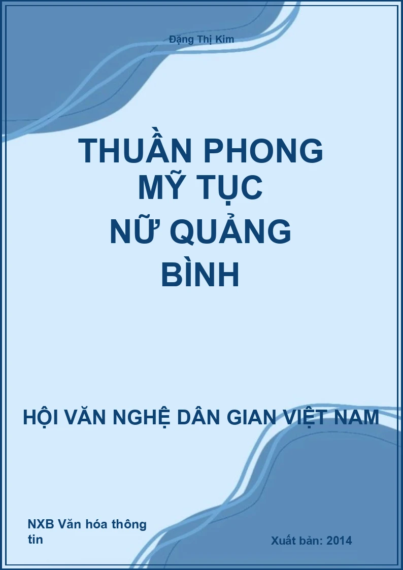 Thuần Phong Mỹ Tục Nữ Quảng Bình