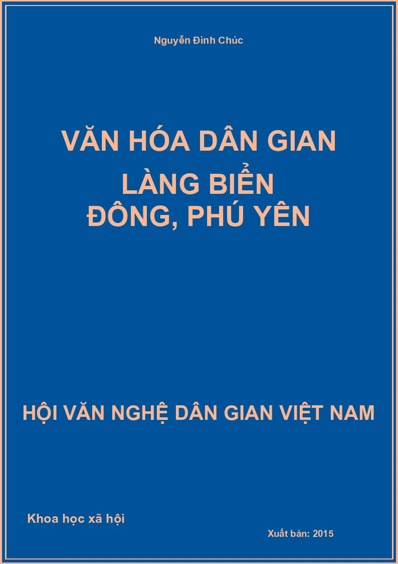 Văn Hóa Dân Gian Làng Biển Đông, Phú Yên