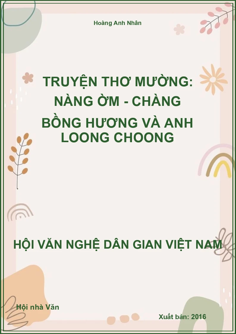 Truyện Thơ Mường: Nàng Ờm - Chàng Bồng Hương Và Anh Loong Choong