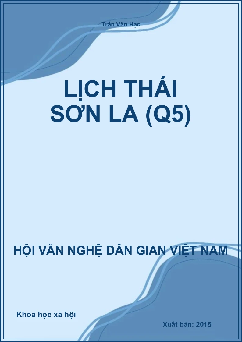 Lịch Thái Sơn La - Quyển 5