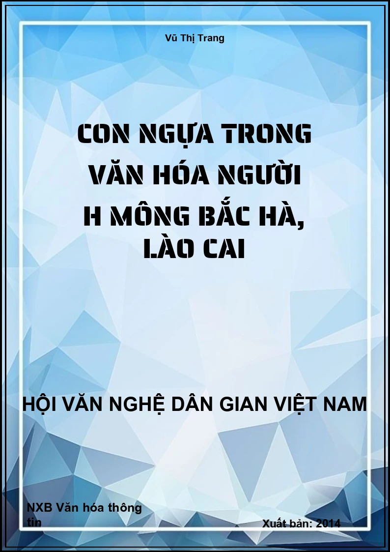 Con Ngựa Trong Văn Hóa Người H Mông Bắc Hà, Lào Cai