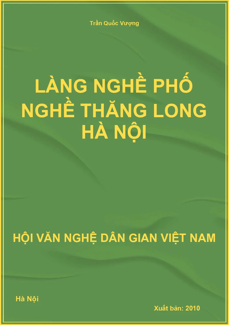 Làng Nghề Phố Nghề Thăng Long Hà Nội