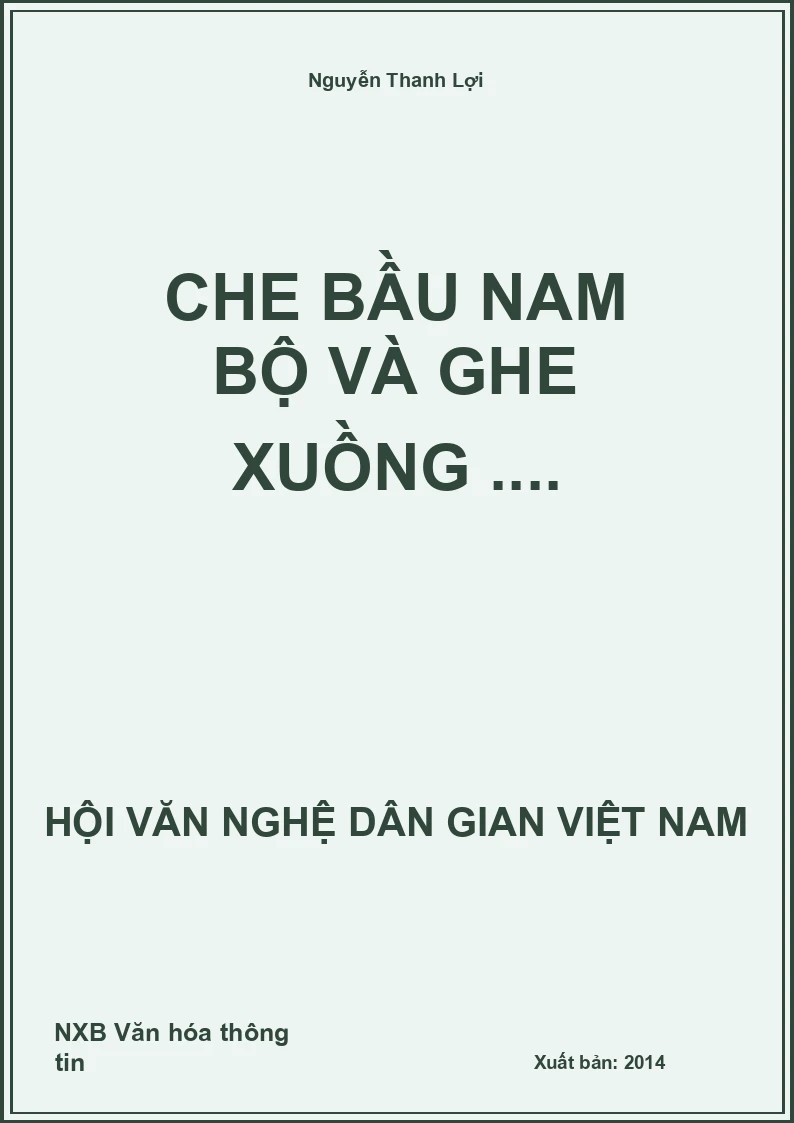 Che Bầu Nam Bộ Và Ghe Xuồng ....