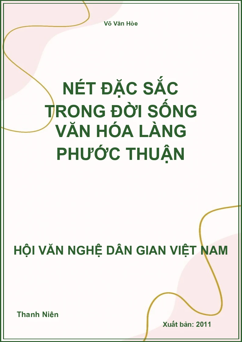 Nét Đặc Sắc Trong Đời Sống Văn Hóa Làng Phước Thuận