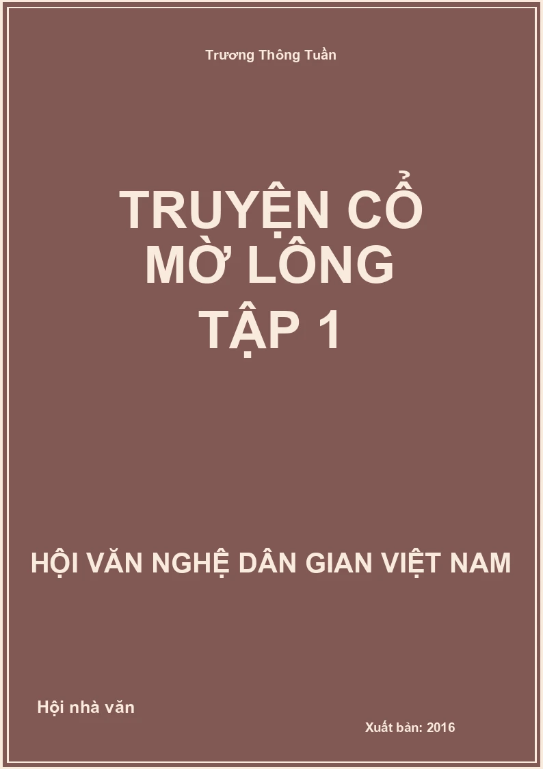 Truyện Cổ Mờ Lông Tập 1
