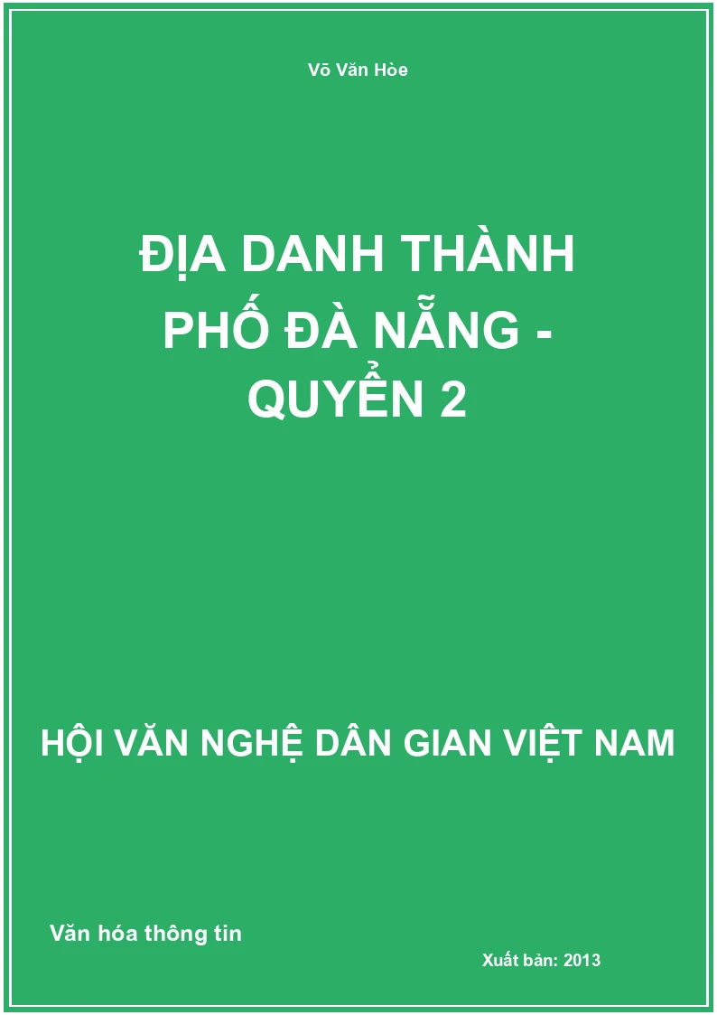 Địa Danh Thành Phố Đà Nẵng - Quyển 2