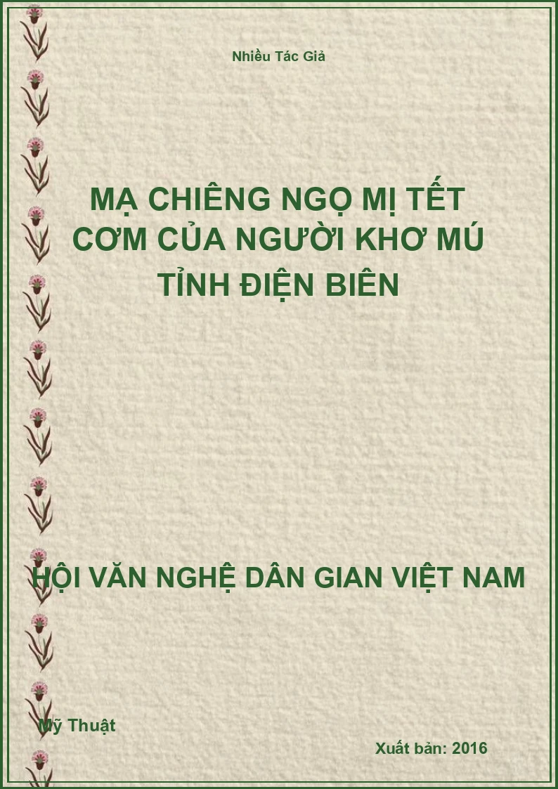 Mạ Chiêng Ngọ Mị Tết Cơm Của Người Khơ Mú Tỉnh Điện Biên