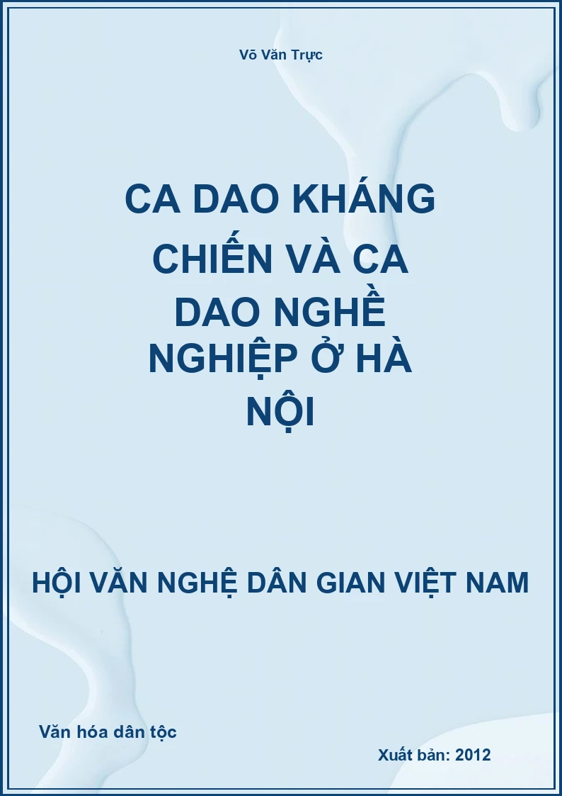 Ca Dao Kháng Chiến Và Ca Dao Nghề Nghiệp Ở Hà Nội