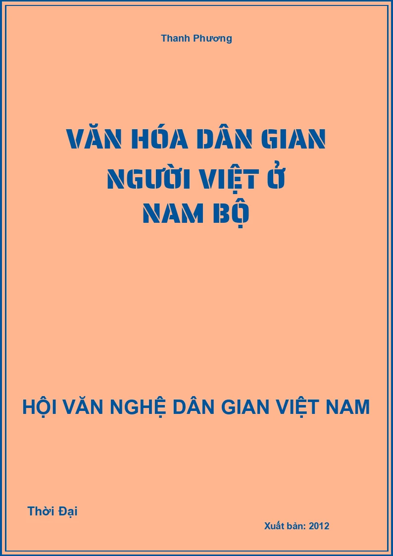 Văn Hóa Dân Gian Người Việt Ở Nam Bộ