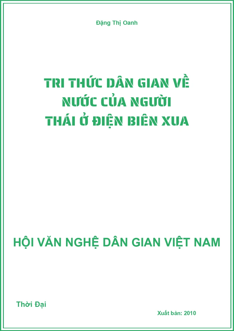 Tri Thức Dân Gian Về Nước Của Người Thái Ở Điện Biên Xua