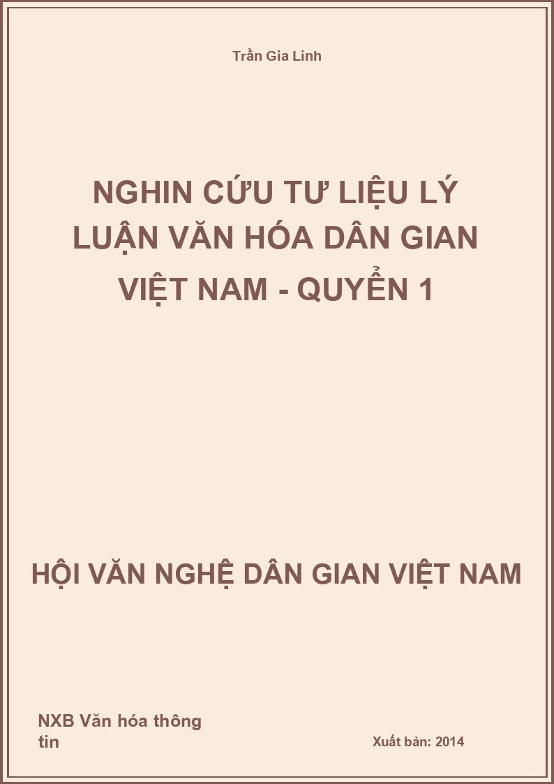 Nghin Cứu Tư Liệu Lý Luận Văn Hóa Dân Gian Việt Nam - Quyển 1