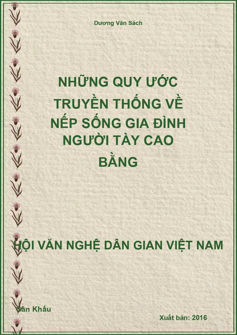 Những Quy Ước Truyền Thống Về Nếp Sống Gia Đình Người Tày Cao Bằng