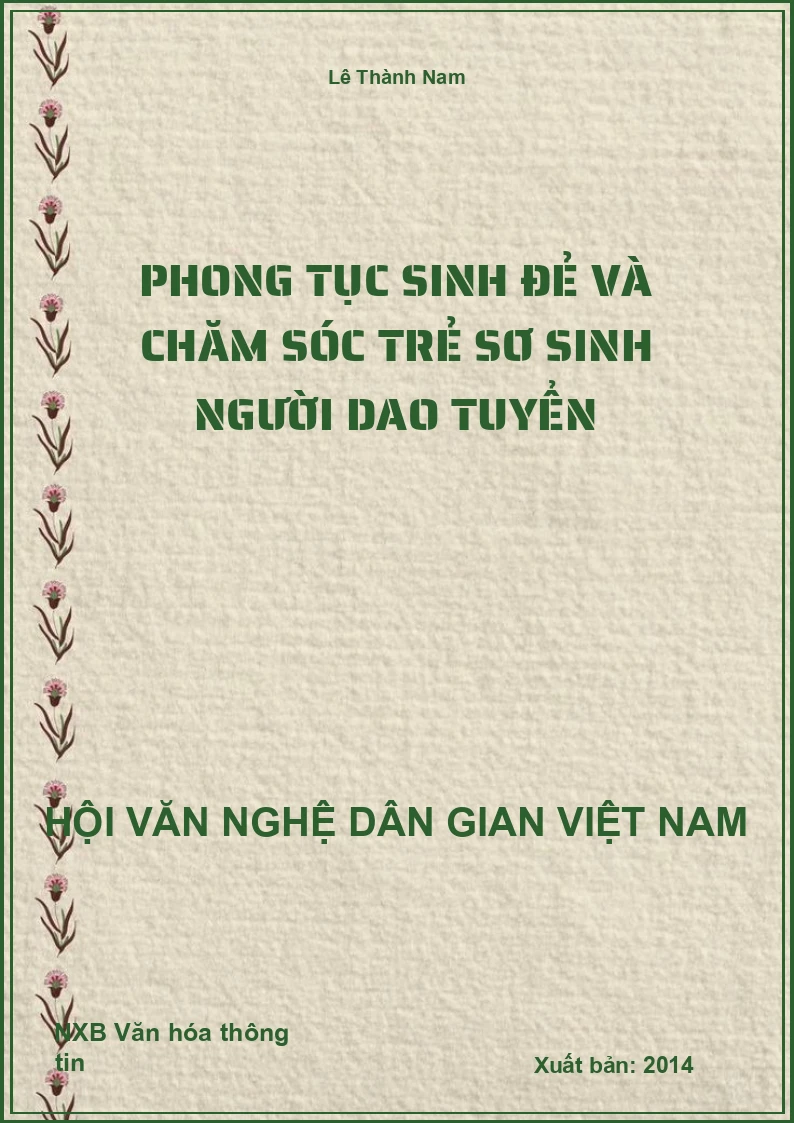 Phong Tục Sinh Đẻ Và Chăm Sóc Trẻ Sơ Sinh Người Dao Tuyển
