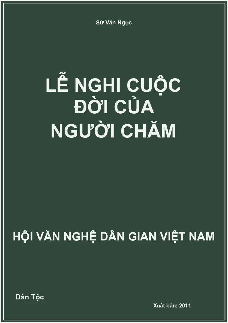 Lễ Nghi Cuộc Đời Của Người Chăm