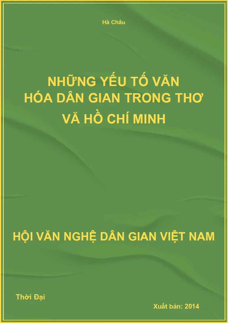 Những Yếu Tố Văn Hóa Dân Gian Trong Thơ Vă Hồ Chí Minh