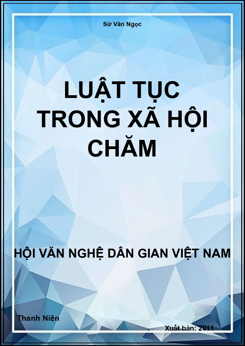 Luật Tục Trong Xã Hội Chăm