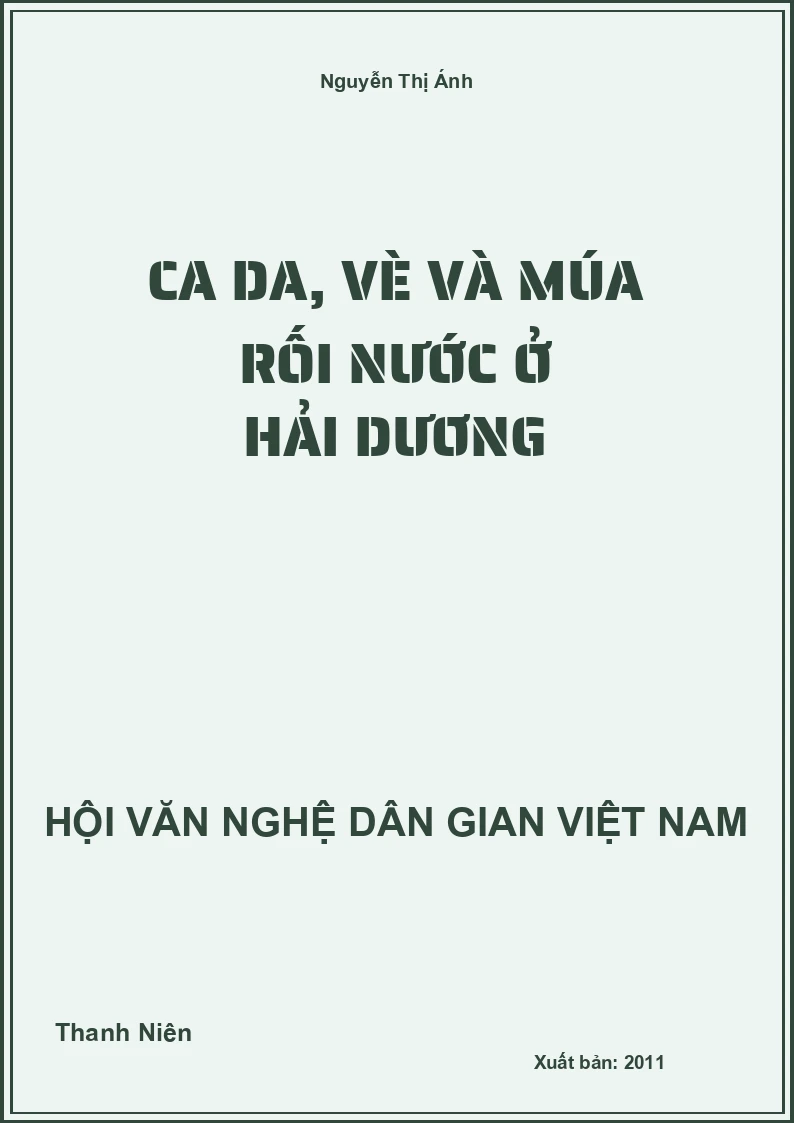 Ca Da, Vè Và Múa Rối Nước Ở Hải Dương