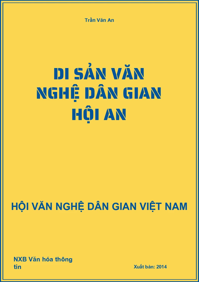 Di Sản Văn Nghệ Dân Gian Hội An