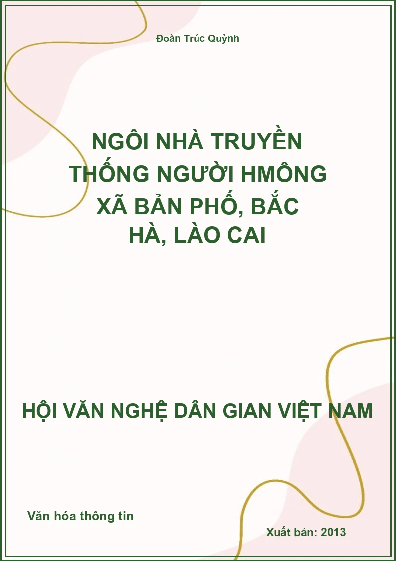 Ngôi Nhà Truyền Thống Người Hmông Xã Bản Phố, Bắc Hà, Lào Cai