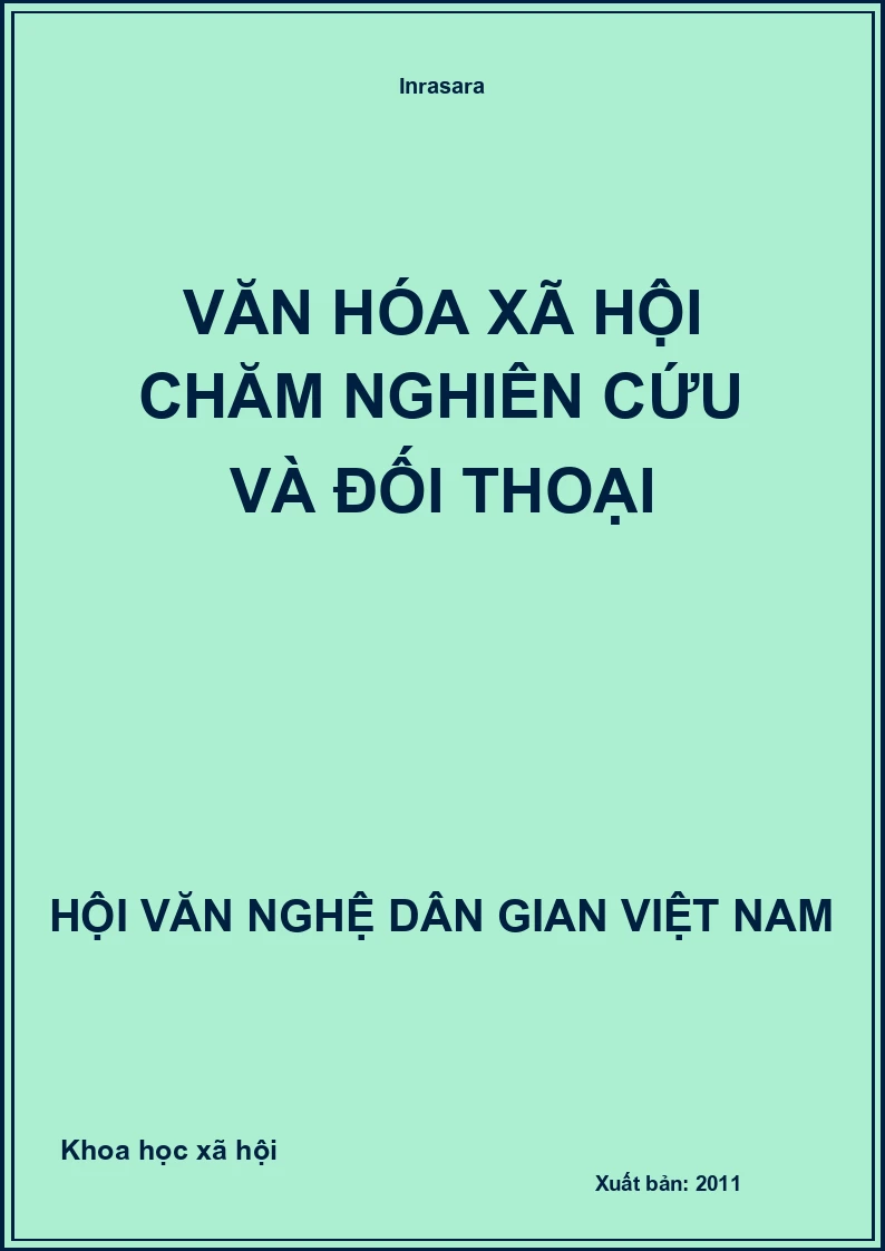 Văn Hóa Xã Hội Chăm Nghiên Cứu Và Đối Thoại