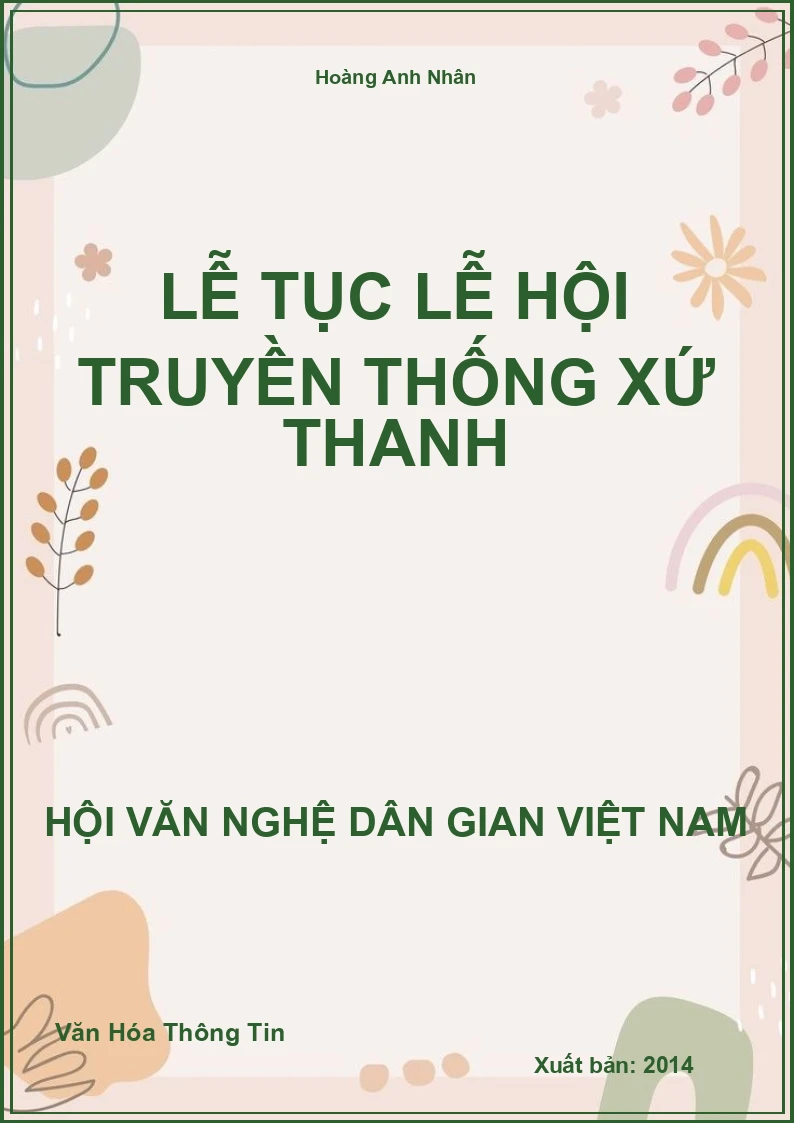 Lễ Tục Lễ Hội Truyền Thống Xứ Thanh
