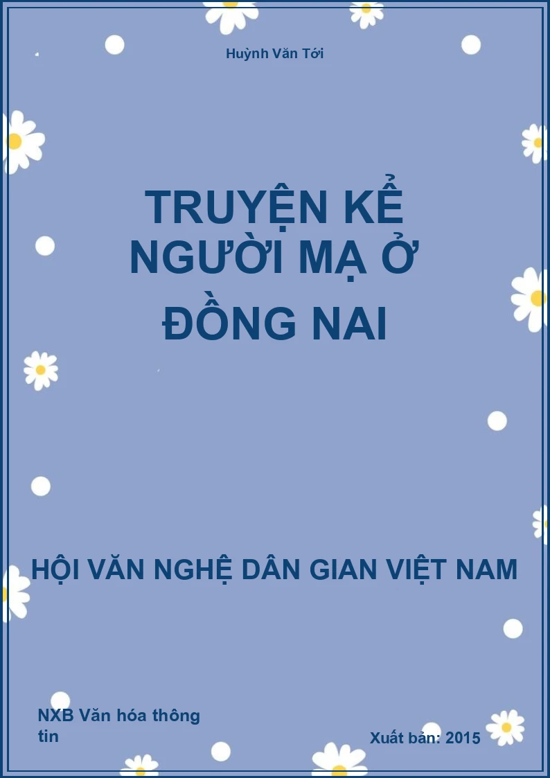 Truyện Kể Người Mạ Ở Đồng Nai